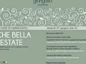 "Che Bella L'Estate" Grangusto Venerdì Giugno 21:00
