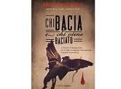 Nuove Uscite “Chi bacia viene baciato” Rosa Mogliasso