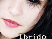 Presentazione: "Ibrido" Chiara Milano