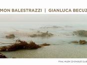 Simon balestrazzi gianluca becuzzi