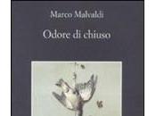 "Odore chiuso" Marco Malvaldi