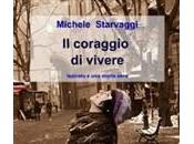 Recensione: CORAGGIO VIVERE Michele Starvaggi