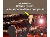 Brando Street: scomparsa comparsa, Marisa Cecchetti