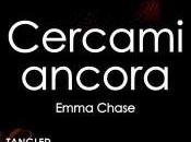 Cercami ancora Emma Chase [Serie Tangled