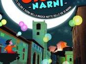 Ultimi preparativi “Gioca mettiti Gioco”, notte bianca bambini Venerdì luglio, dalle poi, Narni