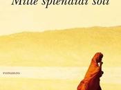 Recensione: "Mille splendidi soli" Khaled Hosseini