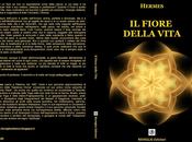 Fiore della Vita Hermes, nuovo Libro edito dalla Risveglio Edizioni"