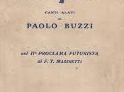 Paolo Buzzi: l’ultimo futurista