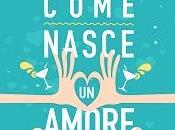 Recensione: Come nasce amore