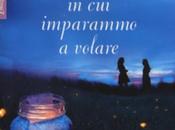 L’estate imparammo volare