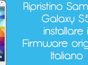 Ripristino Samsung Galaxy installare Firmware originale Italiano