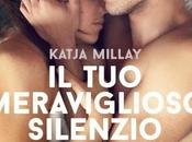 Anteprima: meraviglioso silenzio Katja Millay