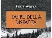 TAPPE DELLA DISFATTA FRITZ WEBER (1895 1972)