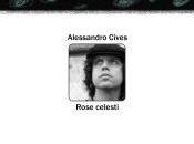“Rose celesti” Alessandro Cives: sguardo malinconico onirico
