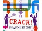 “Crack! anno crisi” Marie-Aude Murail, Giunti