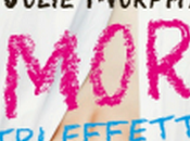 Anteprima: Amore altri effetti collaterali Julie Murphy