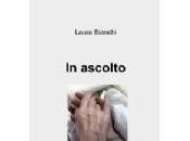 ASCOLTO, Laura Bianchi ilmiolibro.it, 2014