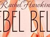 Recensione: Rebel Belle, Rachel Hawkins