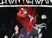 IRON REAGAN, Tyranny Will