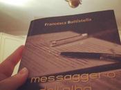 messaggero dell'alba Francesca Battistella