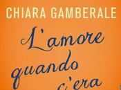 L’amore quando c’era