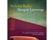 Shotgun Lovesongs Nickolas Butler