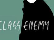 Class Enemy, nuovo Film della Tucker