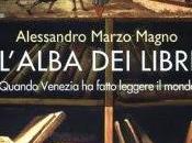 L'alba libri, Alessandro Marzo Magno (Garzanti)