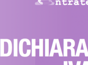 Dichiarazione annuale: chi, quando come effettua presentazione entro scadenza