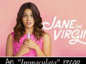 Recap: JANE VIRGIN NUOVO COMEDY DRAMA [1x01]