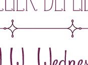 W... Wednesdays #28!