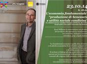Karel Williams (Manchester University) L’economia fondamentale: produzione benessere utilità sociale condivisa