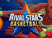 Rival Stars Basketball Android Crea team stelle diventa leggenda!