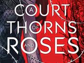 News: Court Thorns Roses Sarah Maas Cover Reveal