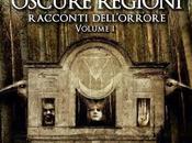 OSCURE REGIONI- Segnalazione