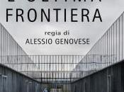 Documentario EU013 L’ultima frontiera