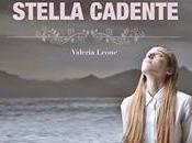 Segnalazione: Come stella cadente Valeria Leone