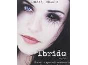 Chiara Milano libro “Ibrido”