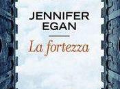 Recensione fortezza Jennifer Egan