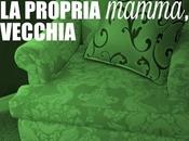 RECENSIONE Come uccidere propria mamma, vecchia Lucio Scarpone