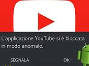 [Guida] Problema: L'applicazione Youtube bloccata modo anomalo... SOLUZIONE