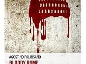 Nuove Uscite “Bloody Rome. Ricordi dall'Epidemia Agostino Palmisano