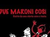 maroni cosi' marco costa