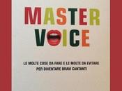 Master Voice libro delle piu' quotate vocal coach: Silvia Chiminelli.