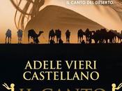 Anteprima: CANTO DESERTO" Adele Vieri Castellano.