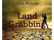 [Segnalazione] Land Grabbing Luca Bortone