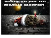 Schegge Natale horror 2014 bando letteraturahorror.it