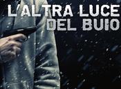 "L'altra luce buio" Cristina Lattaro