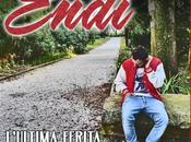 ENDI: rapper Lago Garda esordio singolo L`ULTIMA FERITA