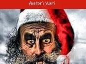 Segnalazione: "Schegge Natale horror 2014" antologia e-book cartaceo